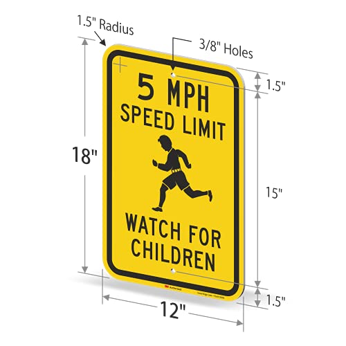 SmartSign 18 x 12 inča Ograničenje brzine 5 mph - SATANJE za djecu Metalni znak, 63 mil aluminij, 3M laminirani inženjerski