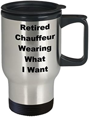 Umirovljeni šoferski putnički šalica smiješna kava poklon ideja za umirovljenje odjeća noseći ono što želim novost šala gag